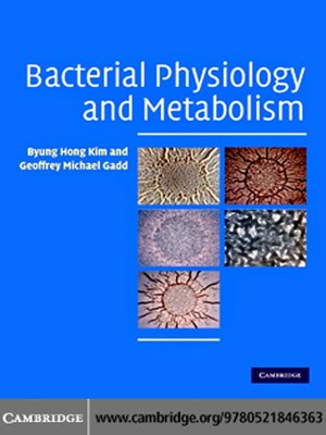 cover image of Bacterial Physiology and Metabolism